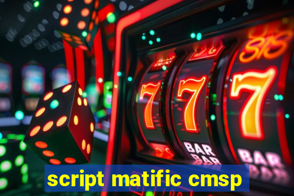 script matific cmsp